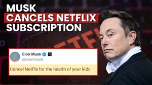 Musk Vs Netflix